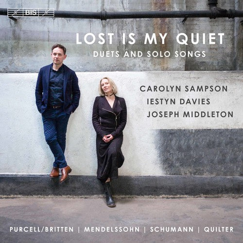 Bartholdy / Sampson / Middleton - Lost Is My Quiet / Duets & Solo Songs - Super Audio CD
