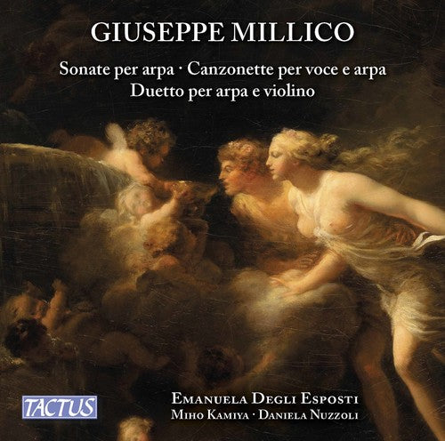 Millico / Maniya / Nuzzoli - Harp Sonatas / Canzonets For Voice & Harp - Music CD