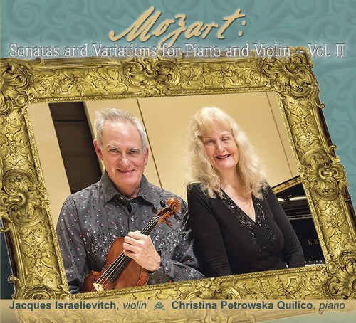 Mozart / Israelievitch / Quilico - Mozart Sonatas & Variations For Piano - Music CD