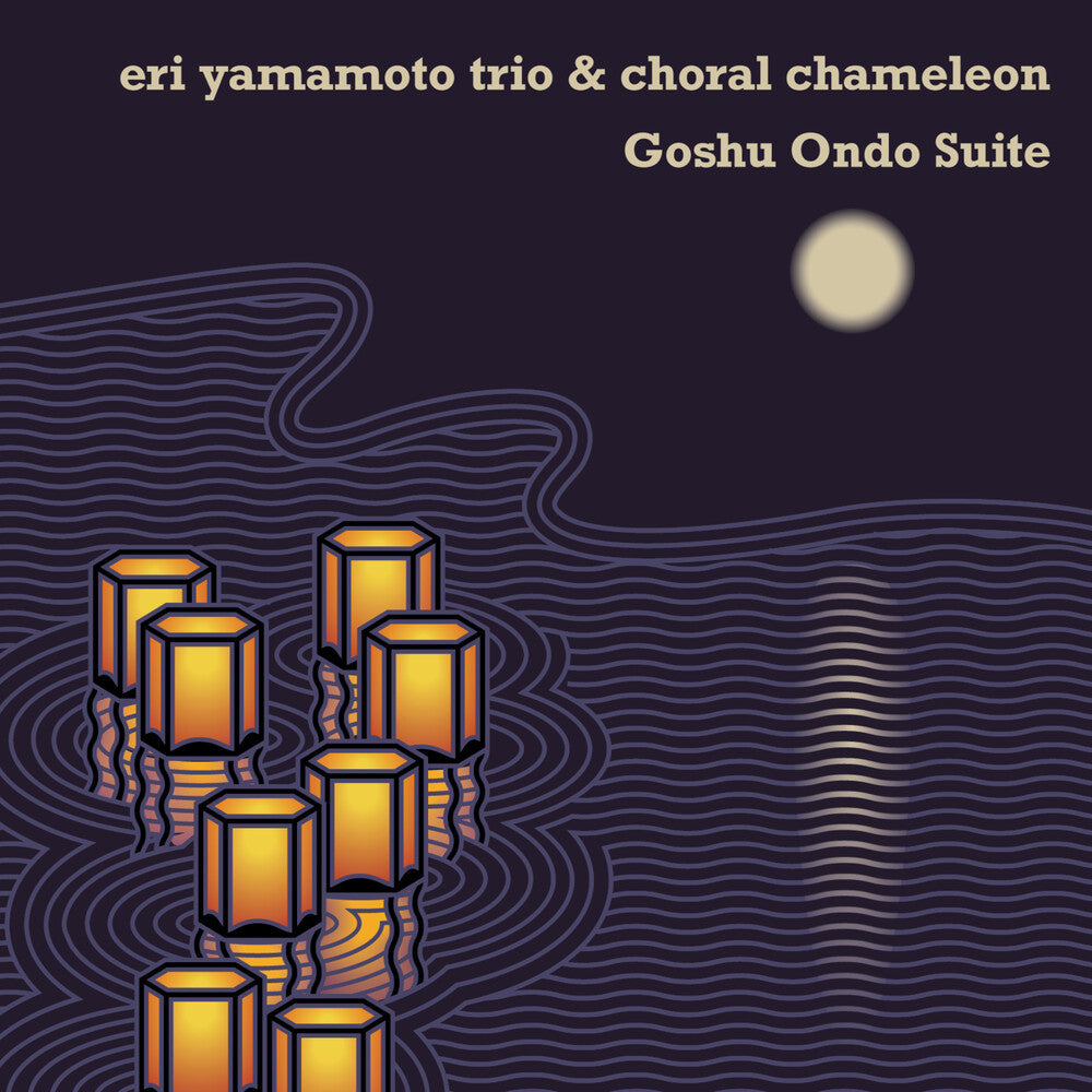 Eri Yamamoto Trio & Choral Chameleon - Goshu Ondo Suite Music CD