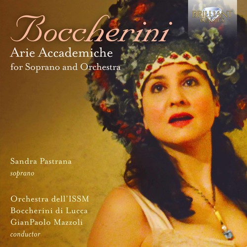 Boccherini / Pastrana / Mazzoli - Arie Accademiche For Soprano & Orchestra - Music CD