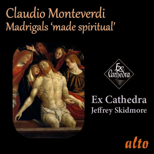 Ex Cathedra / Jeffrey Skidmore - Monteverdi: Madrigals Made Spiritual Music CD