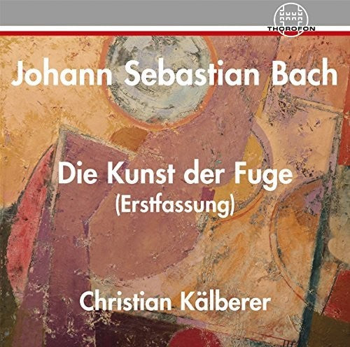 Bach,j.s. / Kaelberer - Die Kunst Der Fuge Bwv 1080 - Music CD