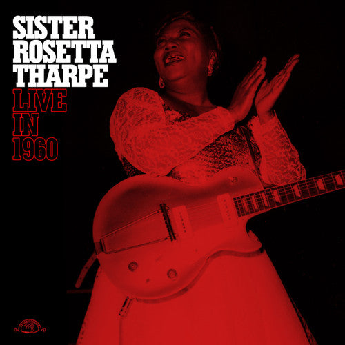Tharpe,rosetta Sister - Live In 1960 - Vinyl Record