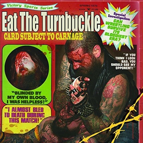 Eat The Turnbuckle - Card Subject To Carnage - Music CD