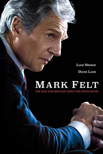 Mark Felt: Man Who Brought Down The White House - Mark Felt: Man Who Brought Down The White House - Blu-ray