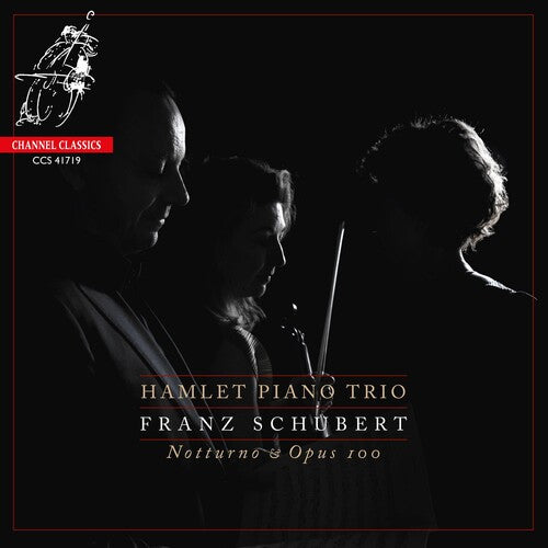Hamlet Piano Trio - Schubert: Notturno, Piano Trio No.2, Op.100 - Music CD