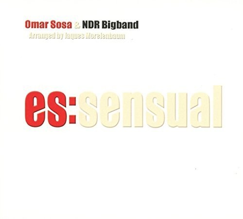 Sosa,omar & Ndr Bigband - Es:sensual - Music CD