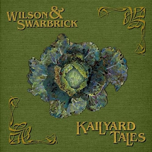 Wilson & Swarbrick - Kailyard Tales - Music CD