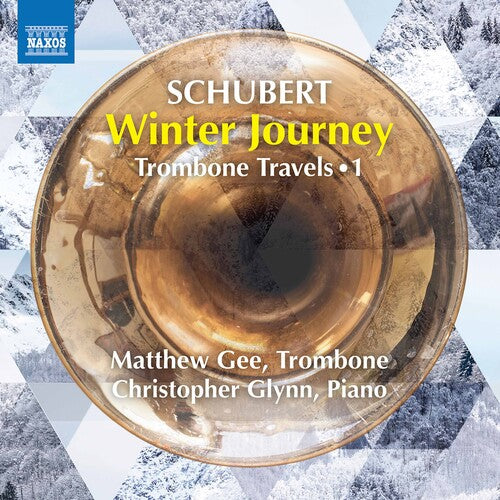 Schubert / Gee / Glynn - Trombone Travels 1 - Music CD