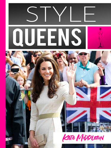 Style Queens Episode 1: Kate Middleton - Style Queens Episode 1: Kate Middleton - DVD