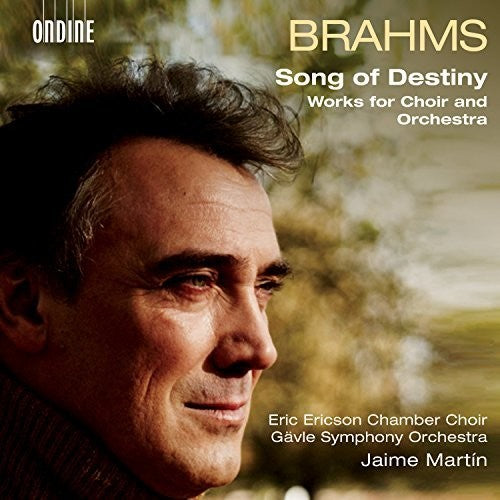Brahms / Martin - Song Of Destiny / Works For Choir & Orchestra - Music CD