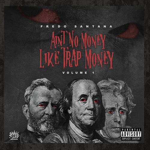 Santana,fredo - Ain't No Money Like Trap Money (vol.1) - Music CD