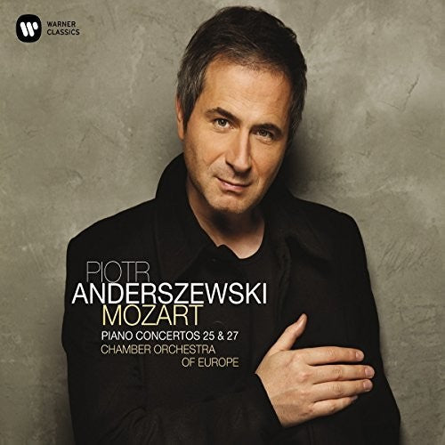 Anderszewski,piotr - Mozart: Piano Concertos Nos. 25 & 27 - Music CD