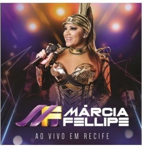 Fellipe,marcia - Ao Vivo Em Recife - Music CD