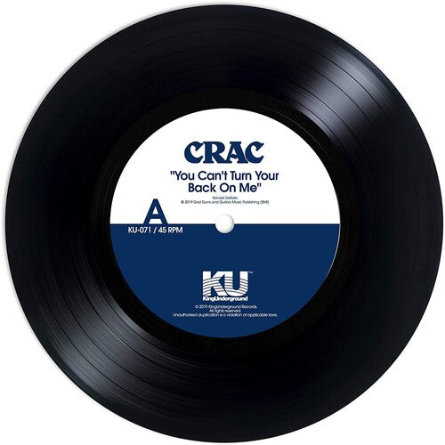 Crac - You Can't Turn Your Back On Me / Wound Round - Vinyl Record