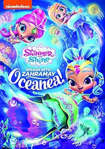 Shimmer & Shine: Splash Into Zahramay Oceanea - Shimmer & Shine: Splash Into Zahramay Oceanea - DVD