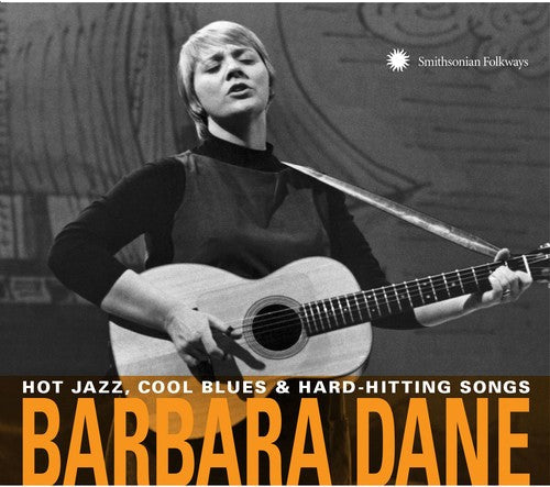 Dane,barbara - Hot Jazz Cool Blues & Hard-hitting Songs - Music CD