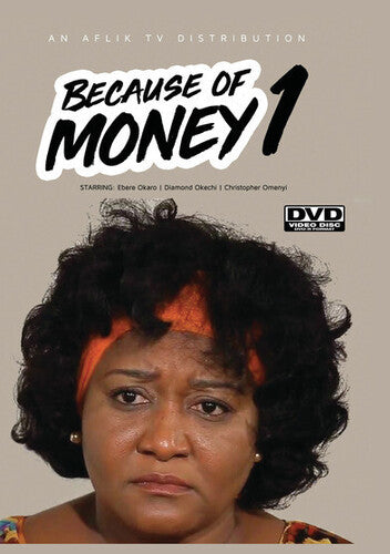 Because Of Money 1 - Because Of Money 1 - DVD