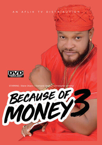 Because Of Money 3 - Because Of Money 3 - DVD