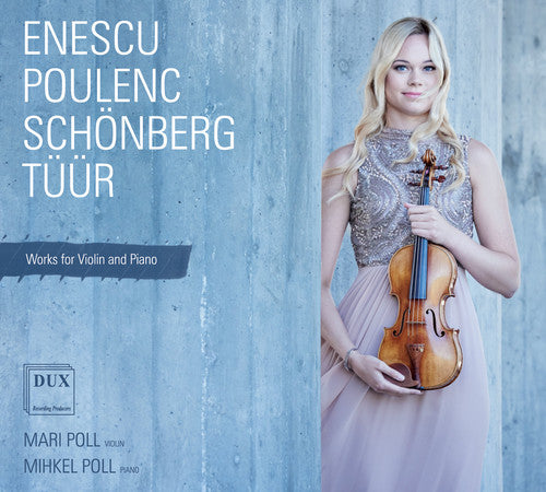 Enescu / Poll - Works For Violin & Piano - Music CD