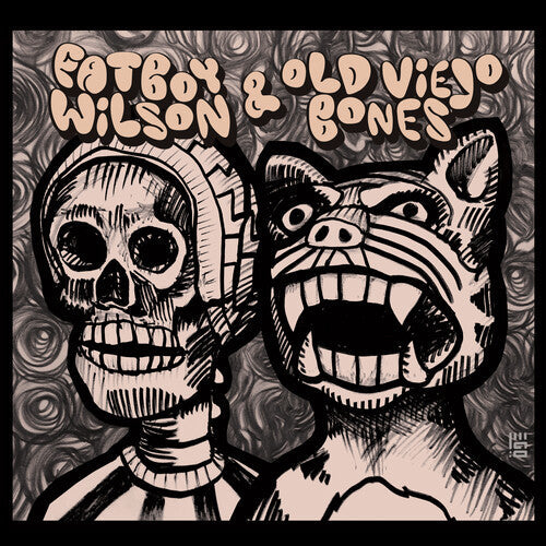 Fatboy Wilson & Old Viejo Bones - Fatboy Wilson & Old Viejo Bones - Music CD