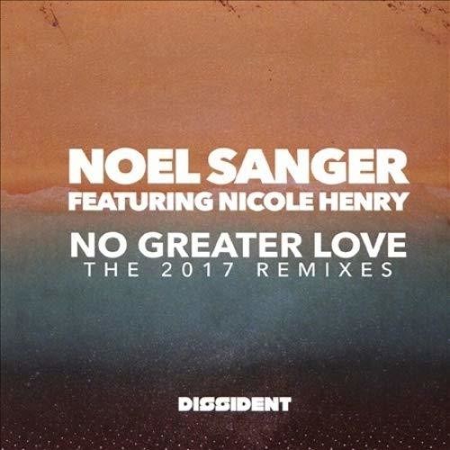 Noel Sanger - No Greater Love (The 2017 Remixes) Music CD