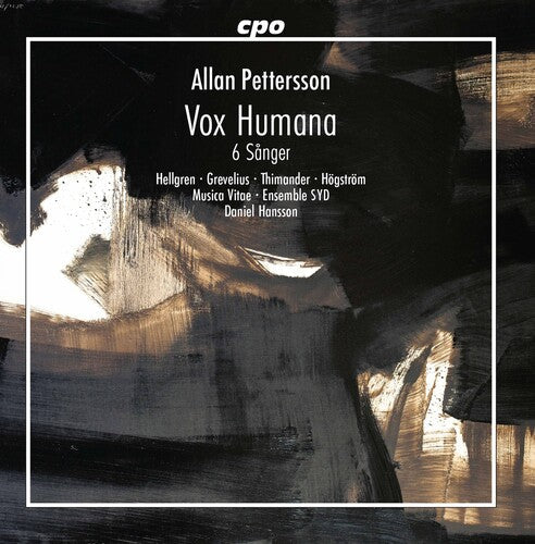 Pettersson / Hellgren / Hansson - Vox Humana / 6 Sanger - Music CD