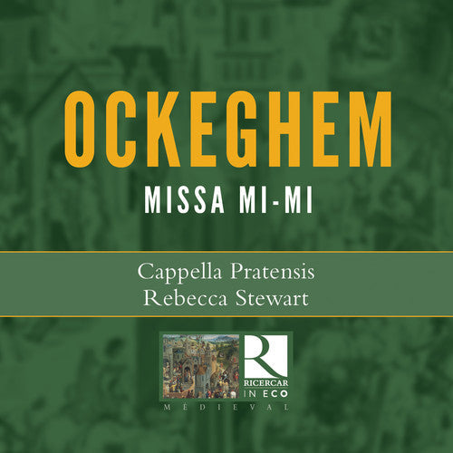 Ockeghem / Stewart / Bull - Missa Mi-Mi Music CD