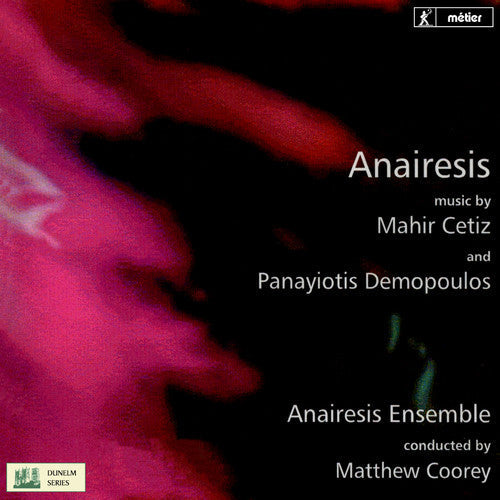 Cetiz / Anairesis Ensemble / Babington - Anairesis - Music CD