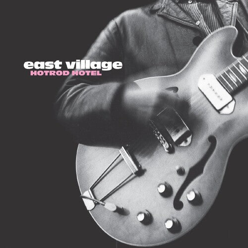 East Village - Hotrod Hotel - Vinyl Record