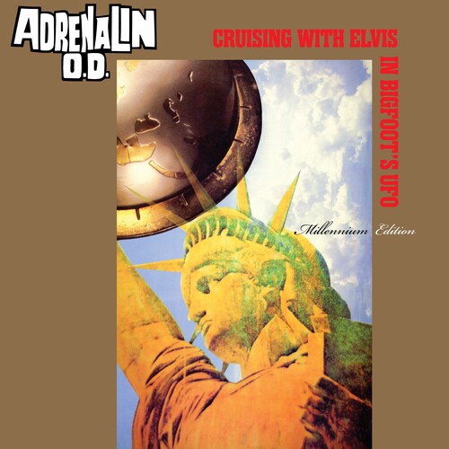 Adrenalin O.d. - Cruising With Elvis In Bigfoot's U.f.o. - Vinyl Record