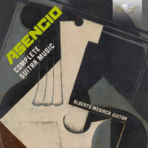 Asencio / Mesirca - Complete Guitar Music - Music CD