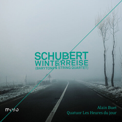 Schubert / Buet / Les Heures Du Jour - Winterreise - Music CD