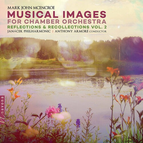 Mcencroe / Janacek Philharmonic Orch / Armore - Reflections & Recollection 2 - Music CD