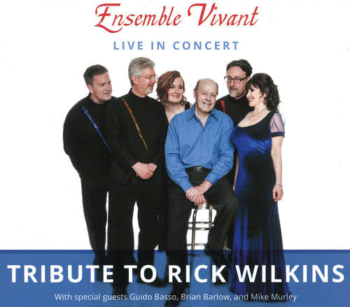 Ensemble Vivant - Tribute To Rick Wilkins - Music CD