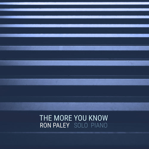 Chopin / Paley - More You Know / Solo Piano - Music CD