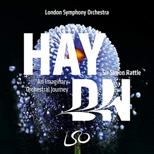 Sir Simon Rattle - Haydn - An Imaginary Orchestral Journey - Super Audio CD