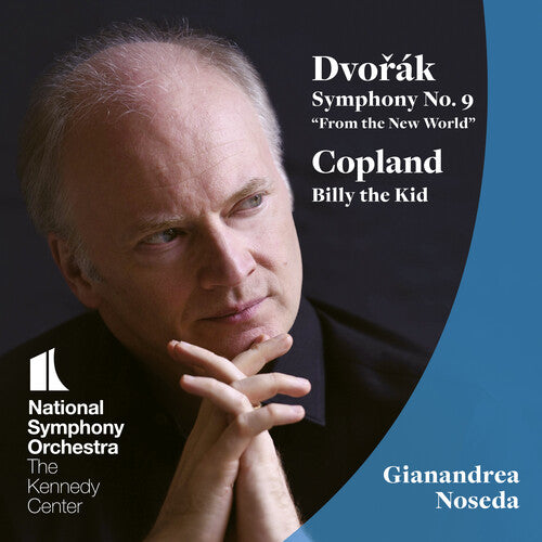 National Symphony Orchestra / Noseda,gianandrea - Dvorak: Symphony No. 9; Copland: Billy The Kid - Music CD