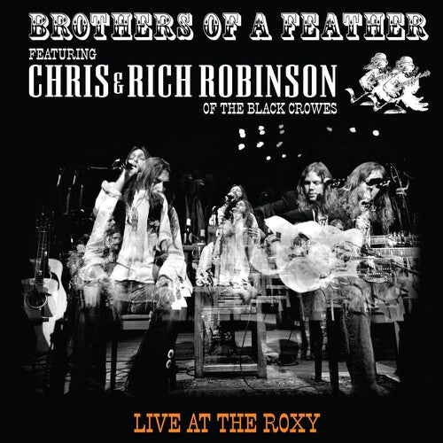 Robinson,chris / Robinson,rich - Brothers Of A Feather: Live At The Roxy - Vinyl Record