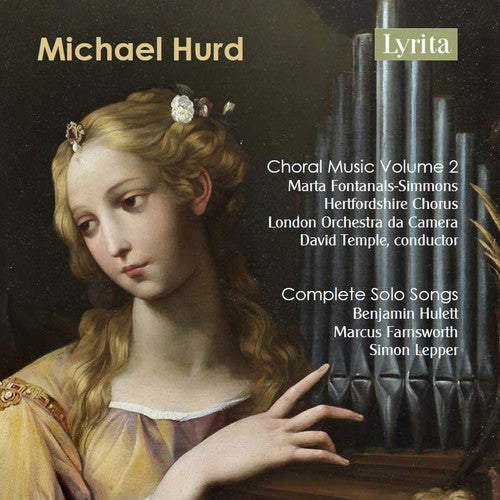 Hurd - Choral Music 2 / Complete Solo Songs - Music CD