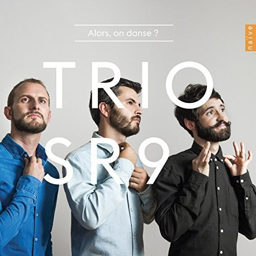 Bach,j.s. / Trio Sr9 - Alors On Danse - Music CD