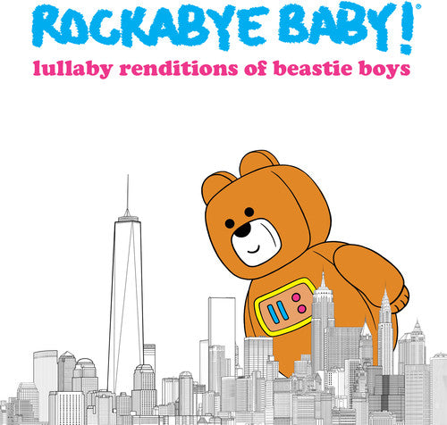 Rockabye Baby! - Lullaby Renditions Of Beastie Boys - Music CD