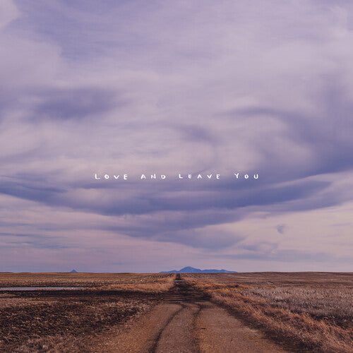 100 Mile House - Love And Leave You - Vinyl Record