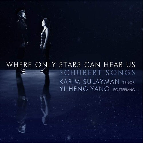 Schubert / Sulayman / Yang - Where Only The Stars Can Hear - Music CD