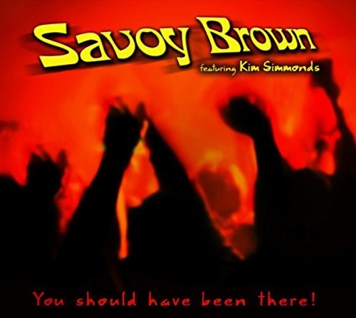 Brown,savoy / Simmonds,kim - You Should Have Been There - Music CD