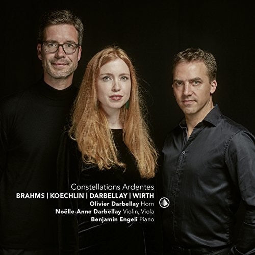 Olivier Darbellay - Constellations Ardentes / Music for Horn Music CD