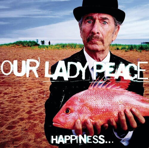 Our Lady Peace - Happiness Is Not A Fish That You Can Catch - Vinyl Record