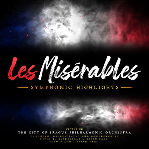 Eads,brian / Clydesdale,david T - Les Miserables: Symphonic Highlights - Music CD