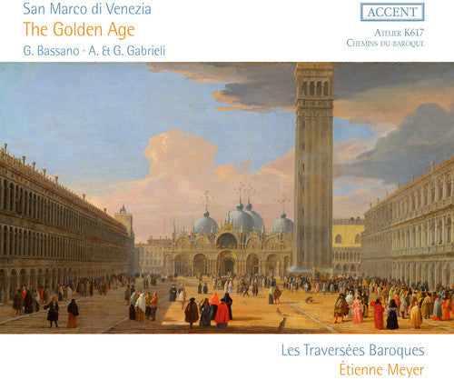 Bassano / Gabrieli / Meyer - San Marco Di Venezia / Golden Age - Music CD